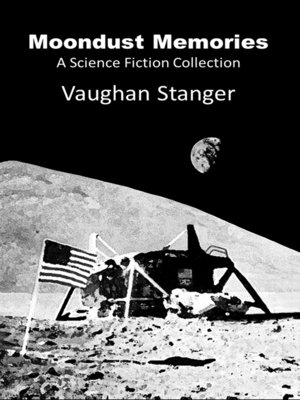 cover image of Moondust Memories